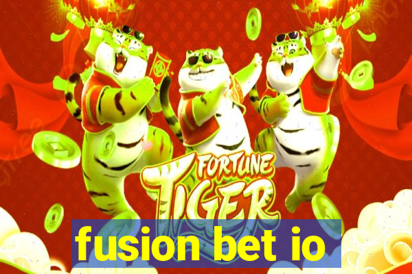 fusion bet io